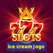 ice cream jogo